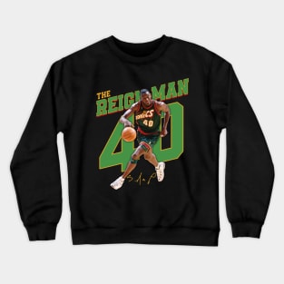 Shawn Kemp The  Reign Man Basketball Legend Signature Vintage Retro 80s 90s Bootleg Rap Style Crewneck Sweatshirt